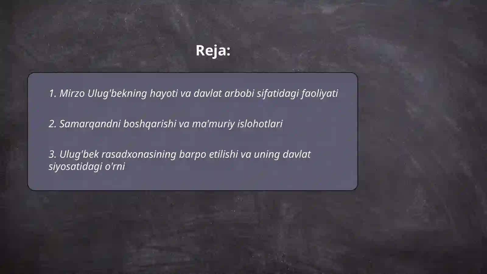 Mirzo Ulug'bek - davlat arbobi va buyuk olim 2