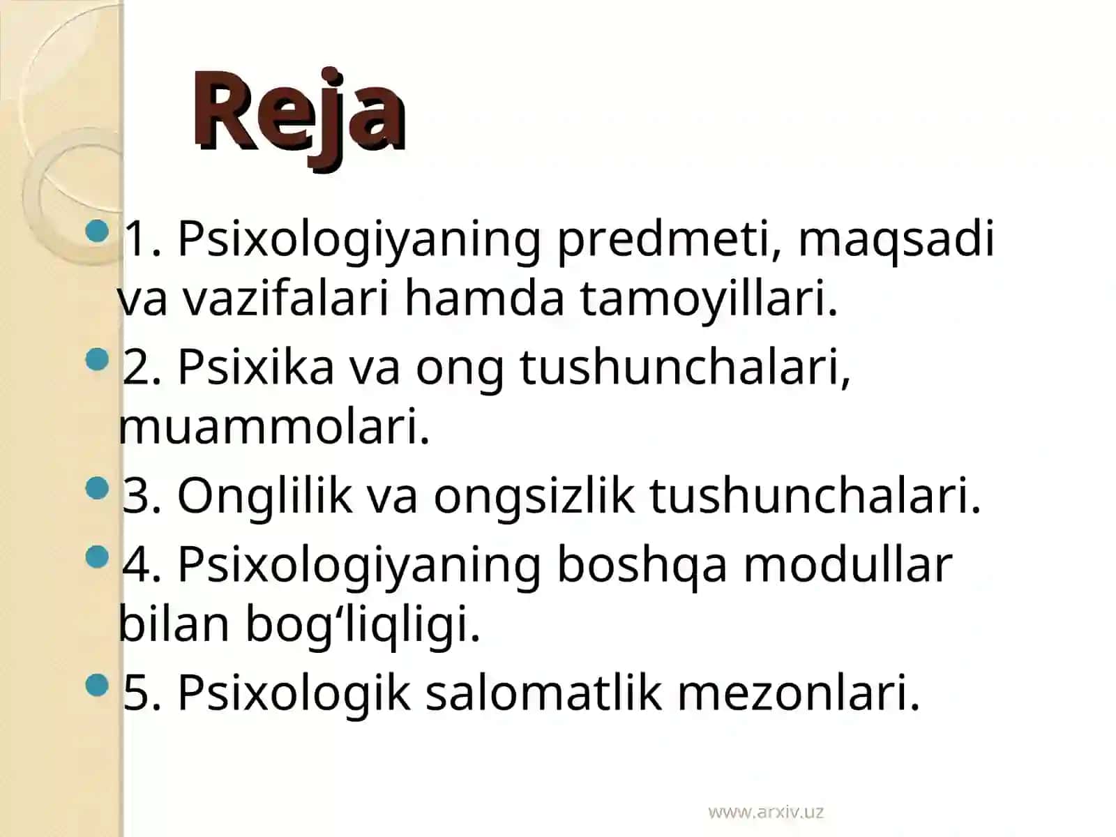 Psixologiya fani, maqsad va vazifalari 2