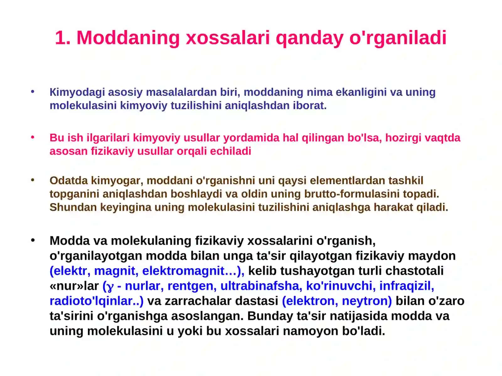 Ma'ruza: Fizikaviy usullarning umumiy xarakteristikasi va turlari 2