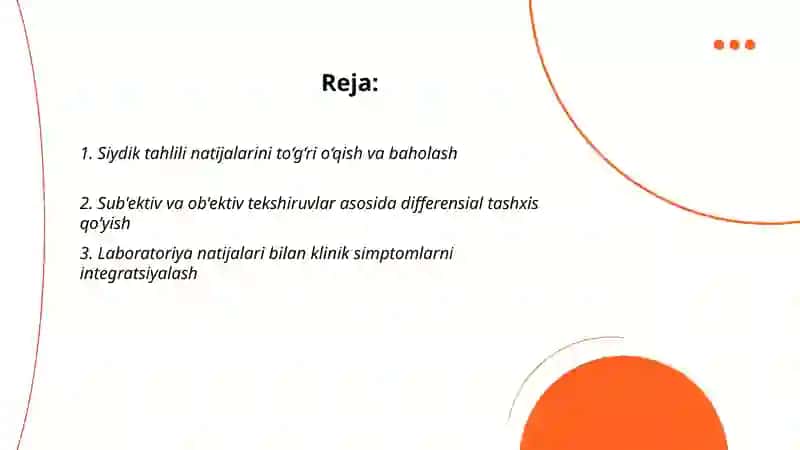 Tug'ri tashxis quyish bemorlarga va davolash profilaktikasi bemorlarni labartoriya va sub'ektiv va obektiv tekshirish bemor dan siydik analiz natija baxolash 2