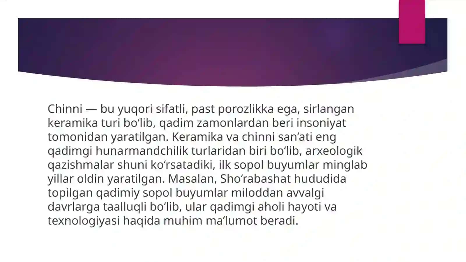Chinnining paydo bo’lish tarixi 2