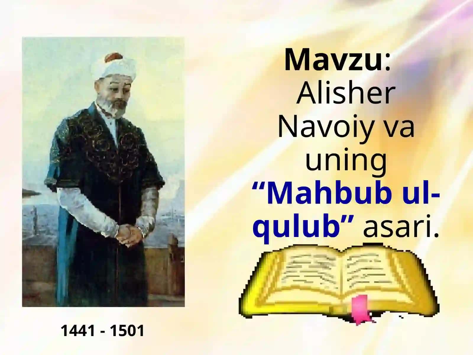 Alisher Navoiy va uning “Mahbubul-qulub” asari 2