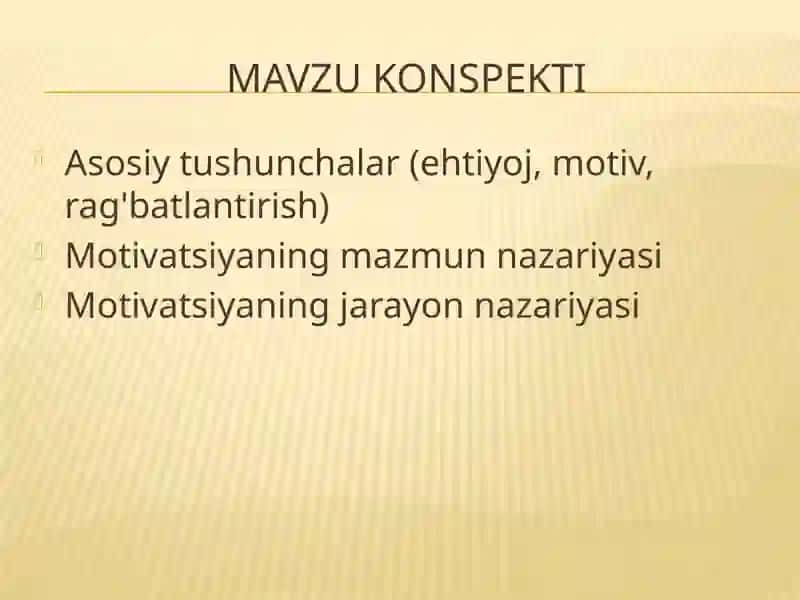 Motivatsiya nazariyalari 2