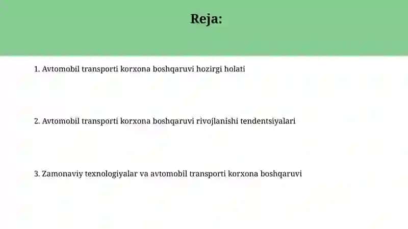 Avtomobil transporti korxonalarini boshqarishni hozirgi davrdagi holati va taraqqiyoti 2