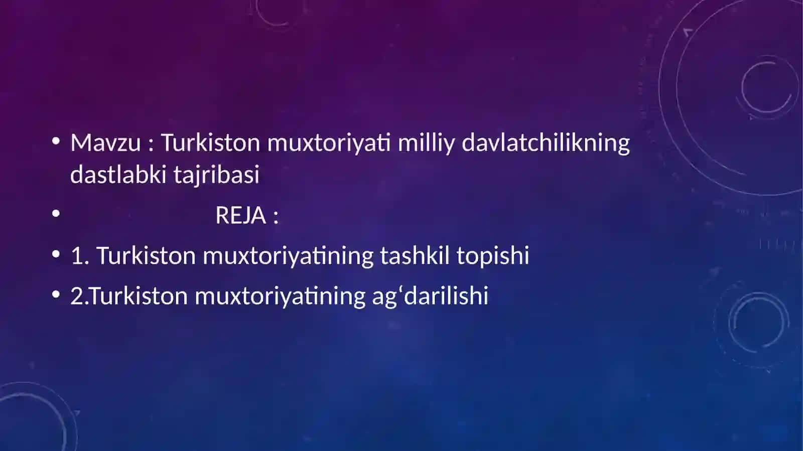 Turkiston muxtoriyati milliy davlatchilikningdastlabkitajribasi 2