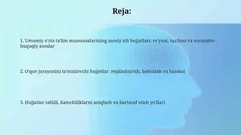 Umumiy o'rta ta'lim muassasalari ish hujjatlari bilan tanishish va tahlil qilish 2