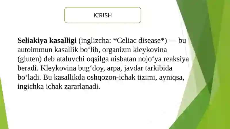 Seliakiya kasalligi 2