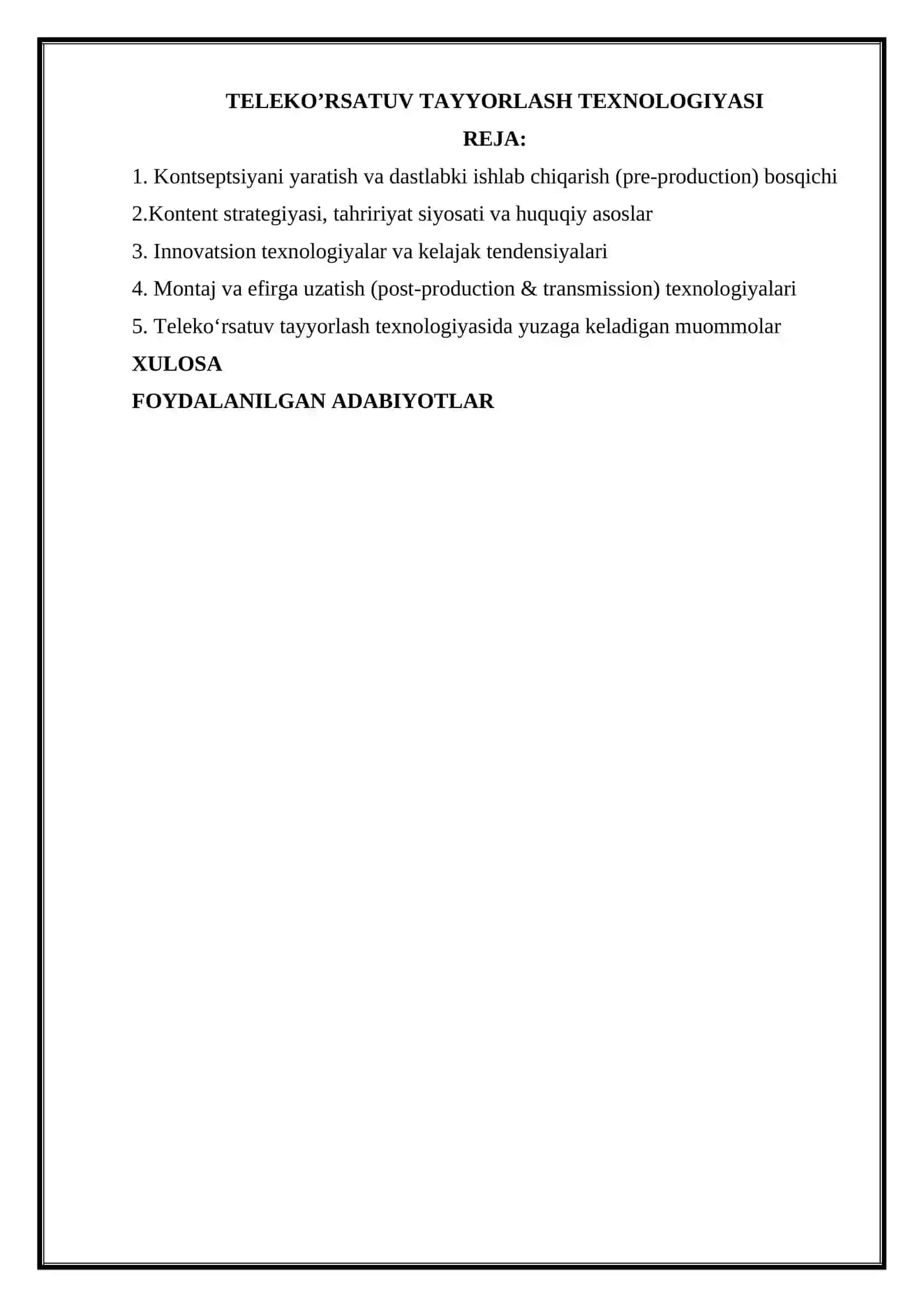 TELEKO’RSATUV TAYYORLASH TEXNOLOGIYASI 2