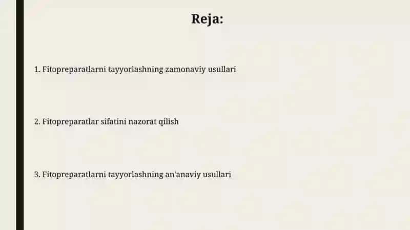 Fitopreparatlarni tayyorlash usullari 2