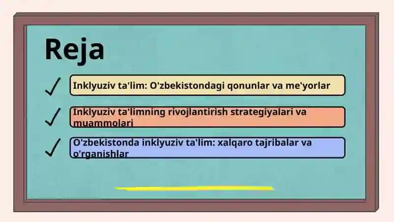 Inklyuziv ta'limning meyoriy-huquqiy bazasini tahlil qilish 2