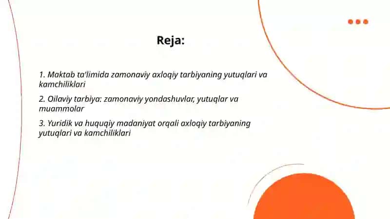 Zamonaviy axloqiy tarbiyaning yutuqlari va kamchiliklari 2