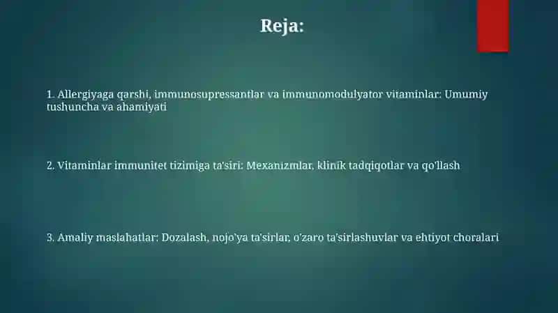 Allergiyaga qarshi, immunosupressantlar va immunomodulyator vitaminlar 2