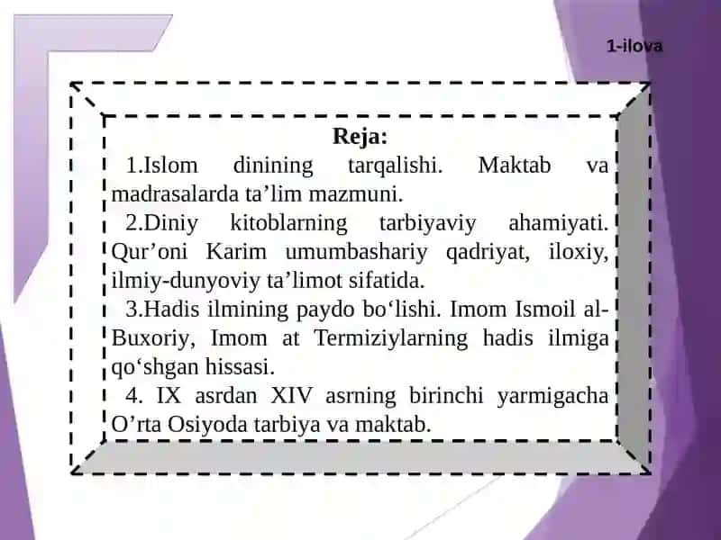 VII asrdan XIV asrning birinchiyarmigacha O'rta Osiyo tarbiya, maktab va pedagogik fikrlar 2