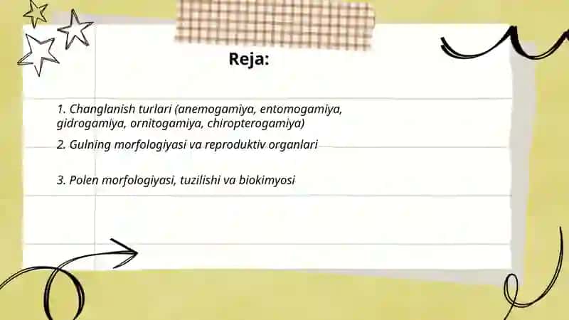 Changlanish biologiyasi va qõsh uruğlanish jarayoni 2