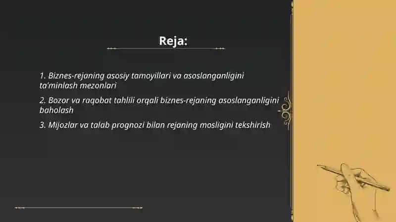 Biznes-rejaning asoslanganligi va uning bajarilishini tahlil qilish 2