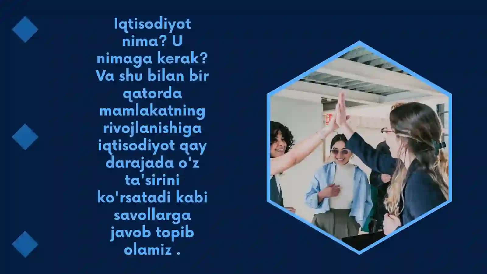 Iqtisodiyot fanining jamiyat taraqqiyotidagi o'rni 2