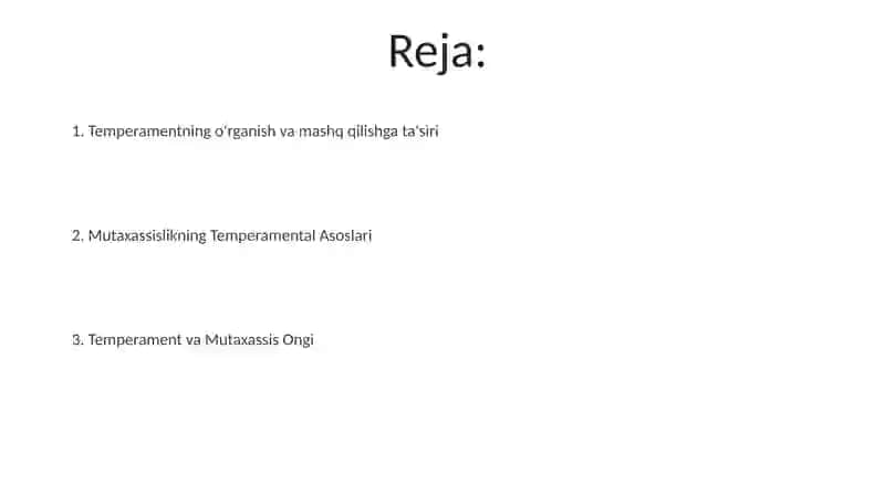 Temperament xususiyatlarining mutaxassis shakllanishidagi o'rni 2