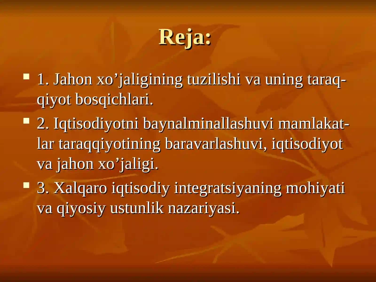 JAHON XO’JALIGI, HALQARO VALYUTA VA KREDIT MUNOSABATLARI 2