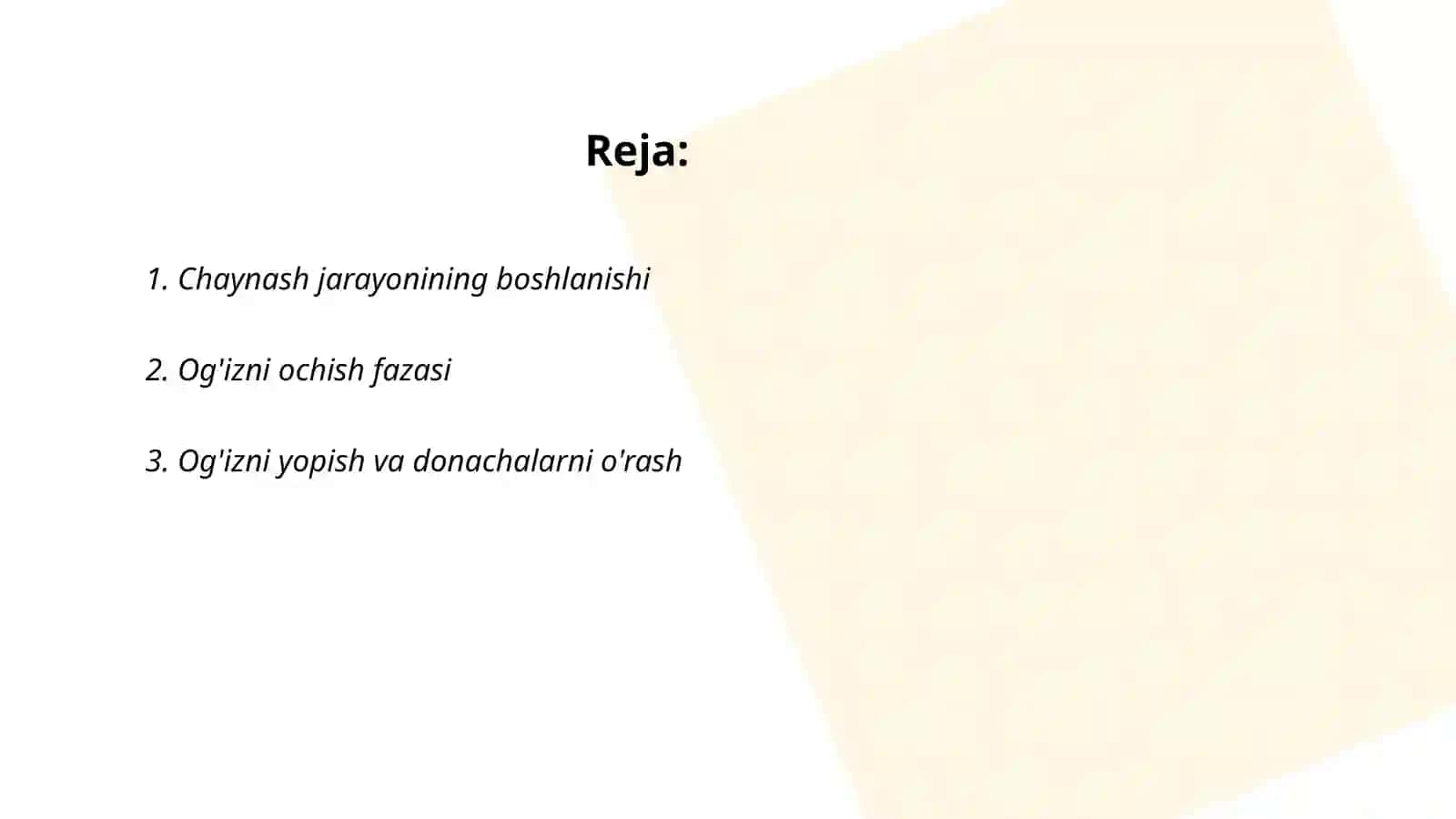 Chaynash jarayonining boshlanishi 2