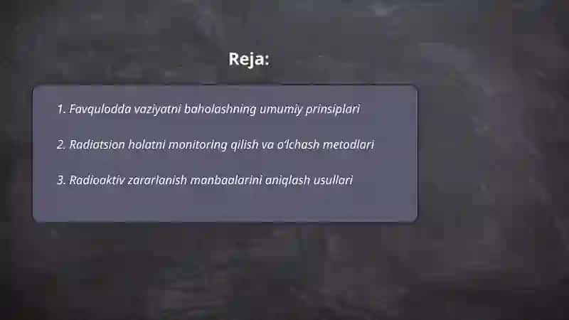 Favqulotda vaziyatni baholash. Radiatsion holat. Radioaktiv zararlanish manbaalari. Zonalar tavsifi 2