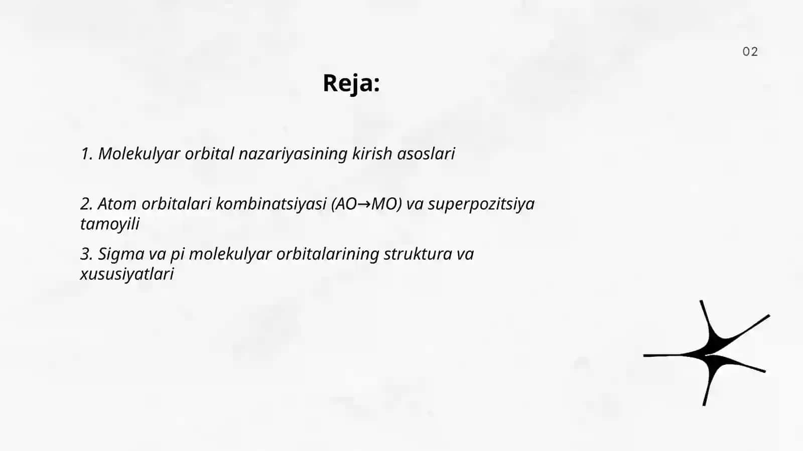 Kimyoviy bog'lanishlar nuqtai nazaridan MO ni tavsiflash 2