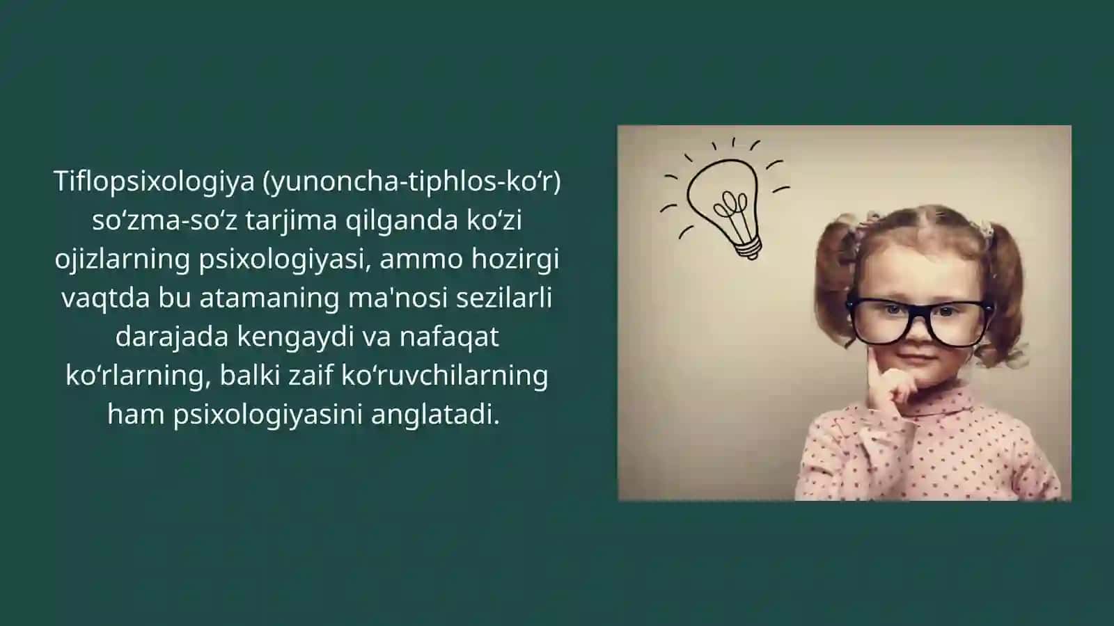Ko‘rishda muammolari bo‘gan o‘quvchilarning psixologik xususiyatlari 2
