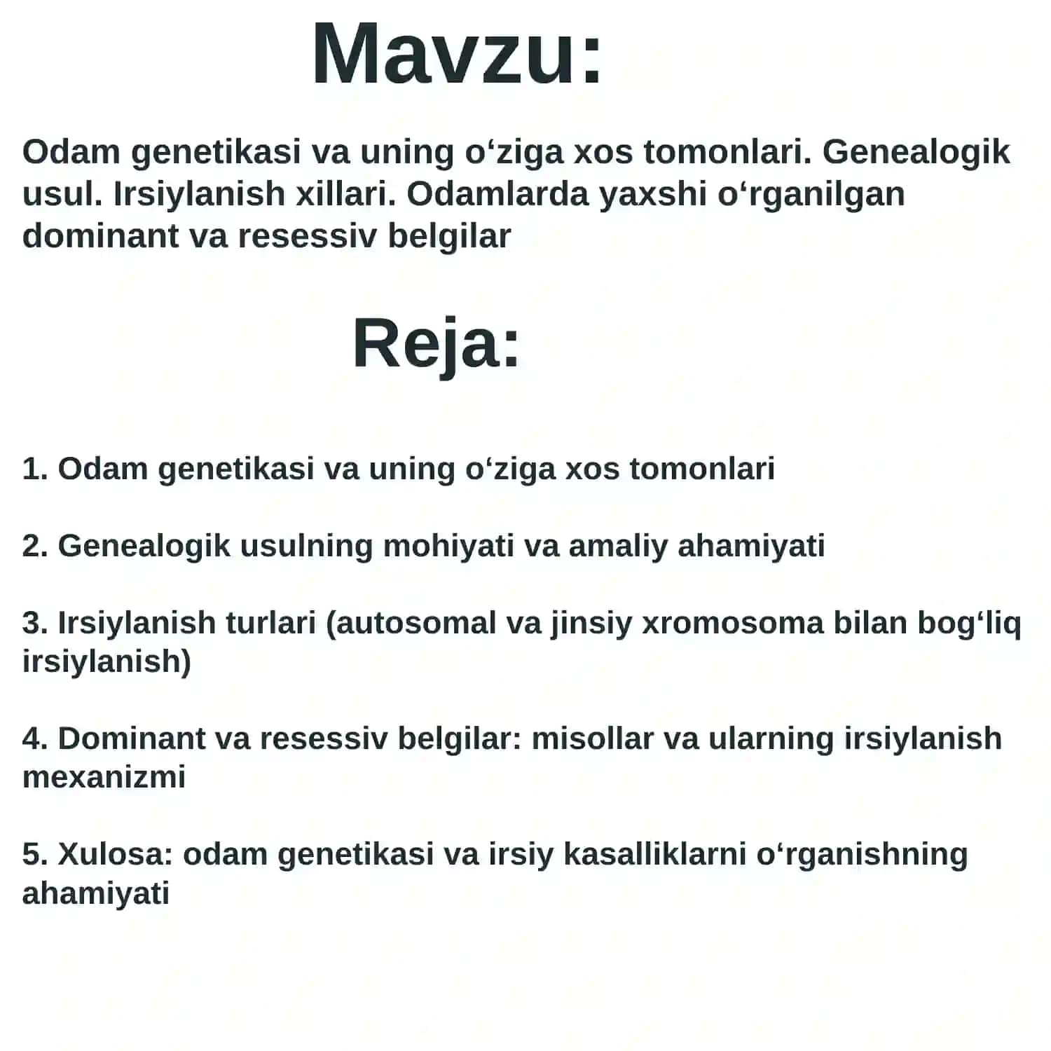 Odamlar genetikasi va uning o‘ziga xos tomonlari 2