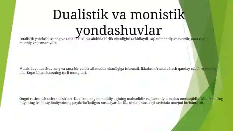 Dualizm va Monizm Nuqtayi Nazaridan 2