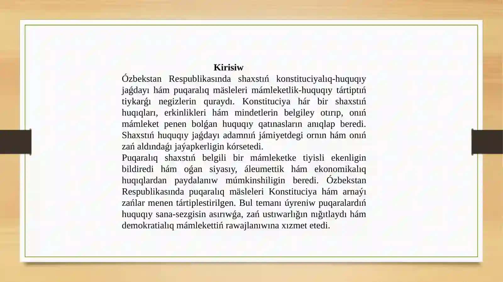 Ózbekstan Respublikasında shaxstıń konstituciyalıq-huquqıy jaǵdayı 2