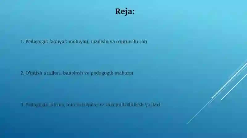 Pedagogik faoliyat haqiida tushuncha va uning o'qituvchi faoliyati tutgan o'rni 2