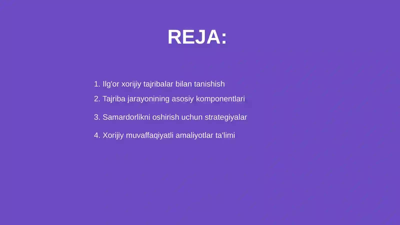 Ilg'or xorijiy tajribalar asosida tajriba jarayonini samaradorligini oshirish 2