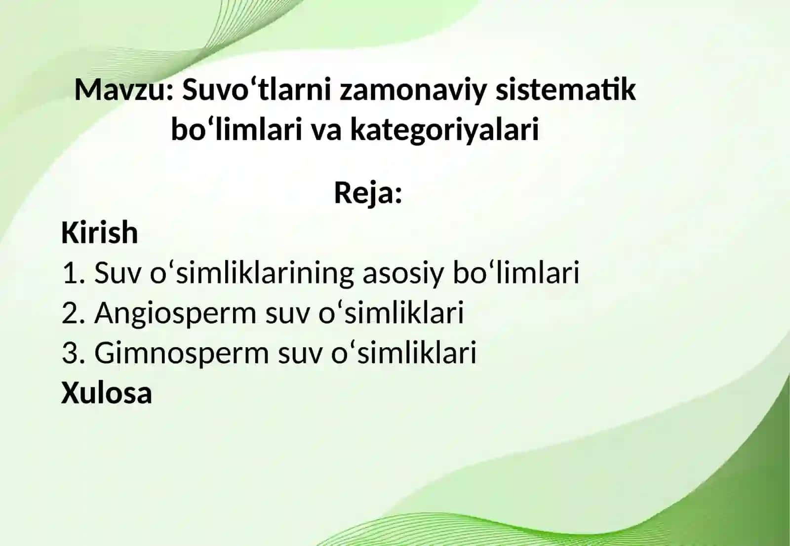 Suvoʻtlarni zamonaviy sistematik boʻlimlari va kategoriyalari 2