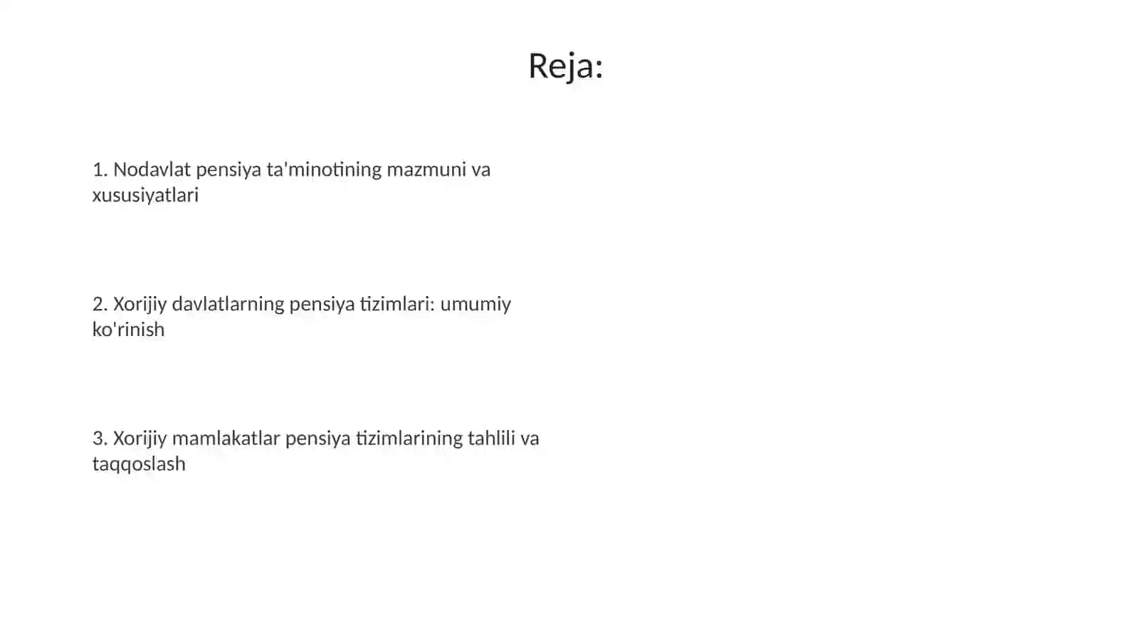 Nodavlat pensiya ta'minotining mazmuni va xususiyatlari. Xorijiy davlatlar pensiya tizimlari 2