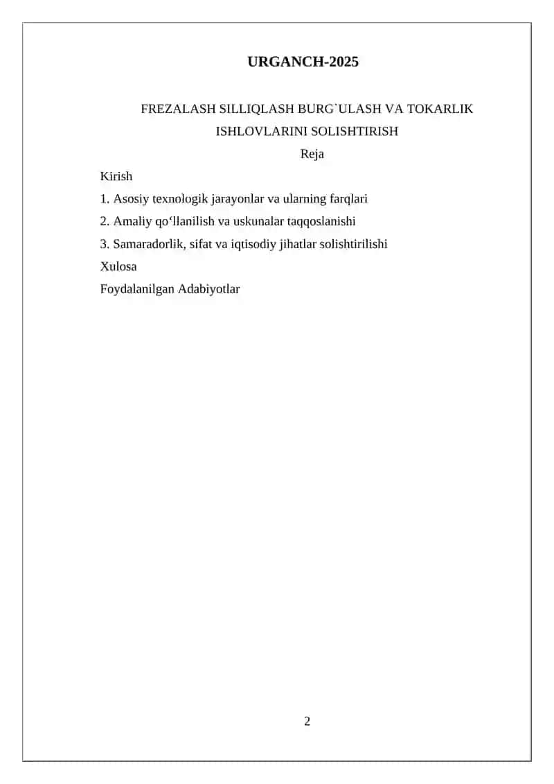 FREZALASH SILLIQLASH BURG`ULASH VA TOKARLIK ISHLOVLARINI SOLISHTIRISH 2