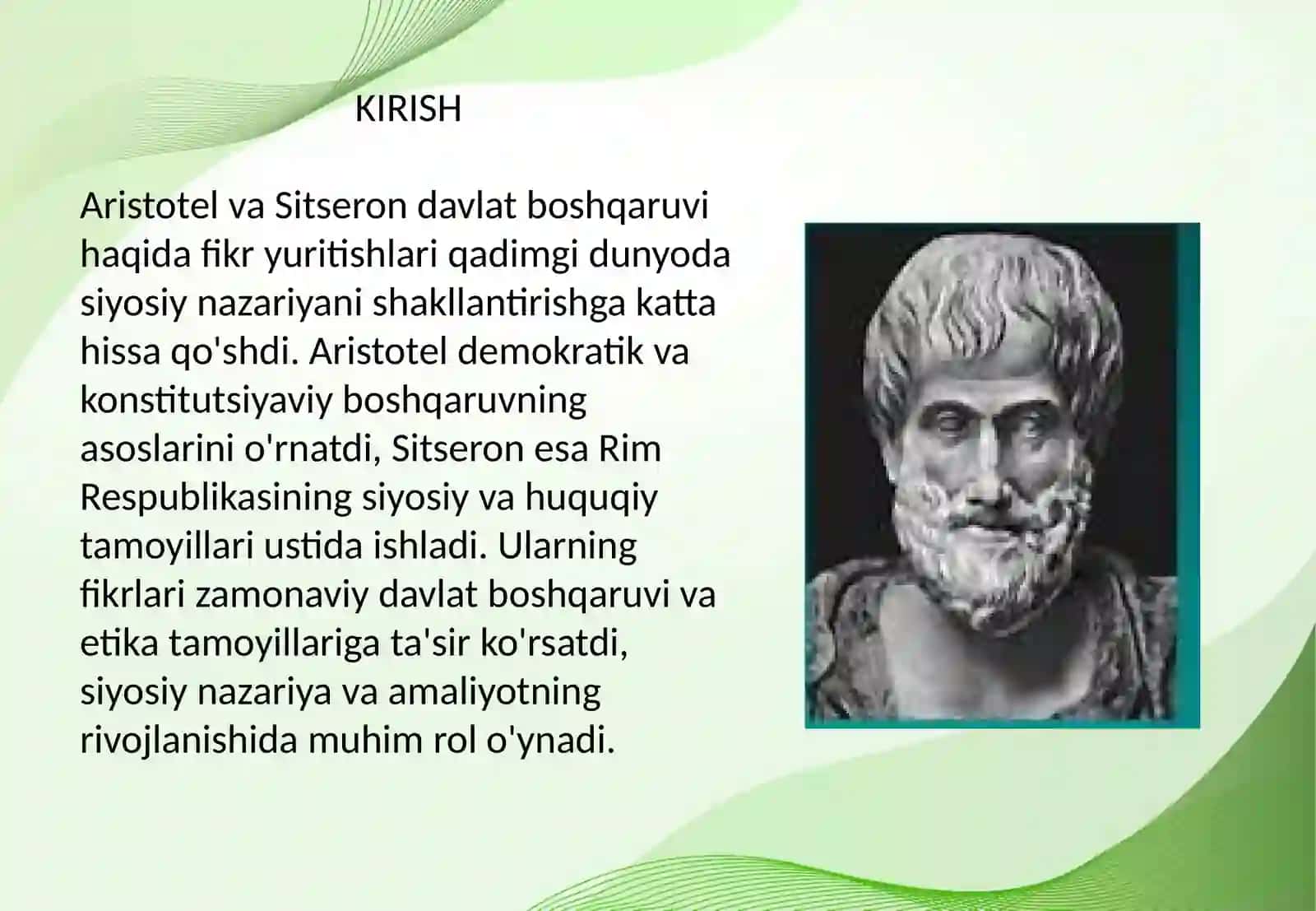 Aristotel va sitseroning davlat boshqaruvi va uning rivojlanishi bosqichlari 2