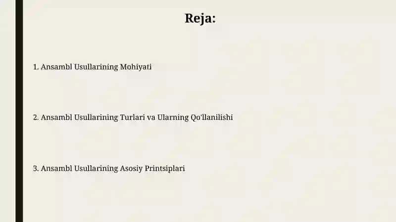 Ansambl algoritmlarining tushuncha va tamoyillari 2