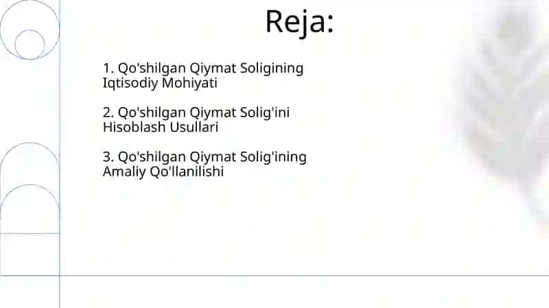 Qo'shilgan Qiymat Solig'ining Iqtisodiy Mohiyati va Hisoblash Usullari 2