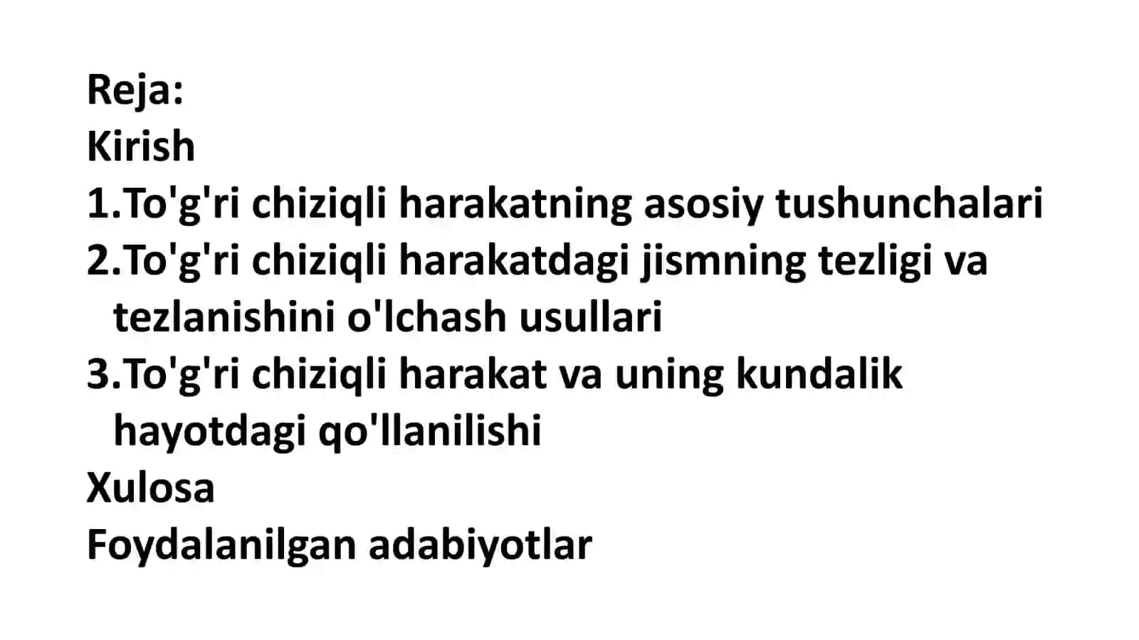 TO'G'RI CHIZIQLI HARAKATDA TEZLIK VA TEZLANISH 2