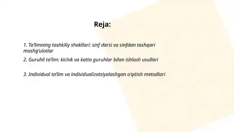 Taʼlimning tashkiliy shakllari va metodlari 2