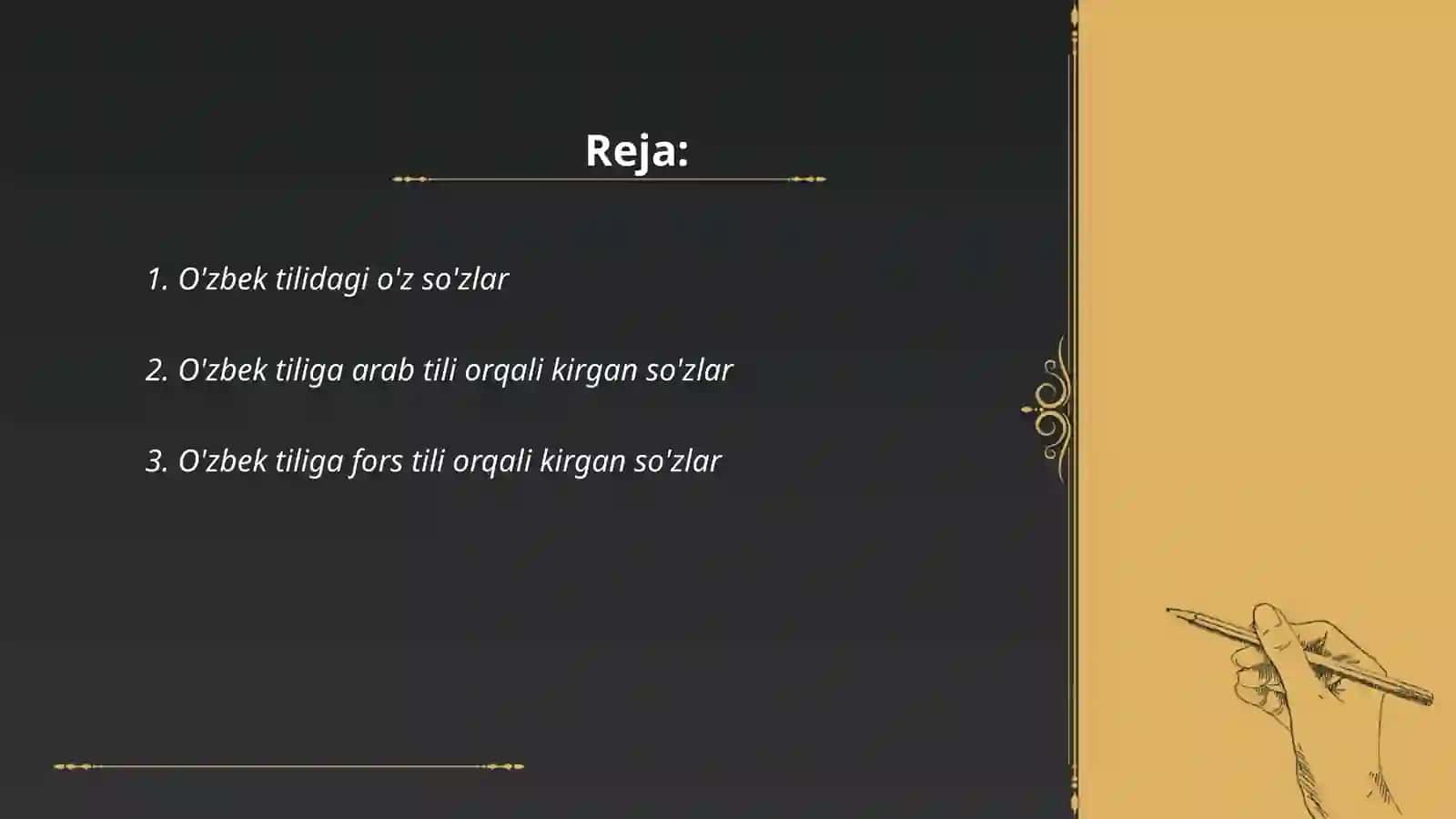 O'zbek tilining boyish manbaalari. Sohaga xos o'z va o'zlashgan so'zlar tasnifi 2
