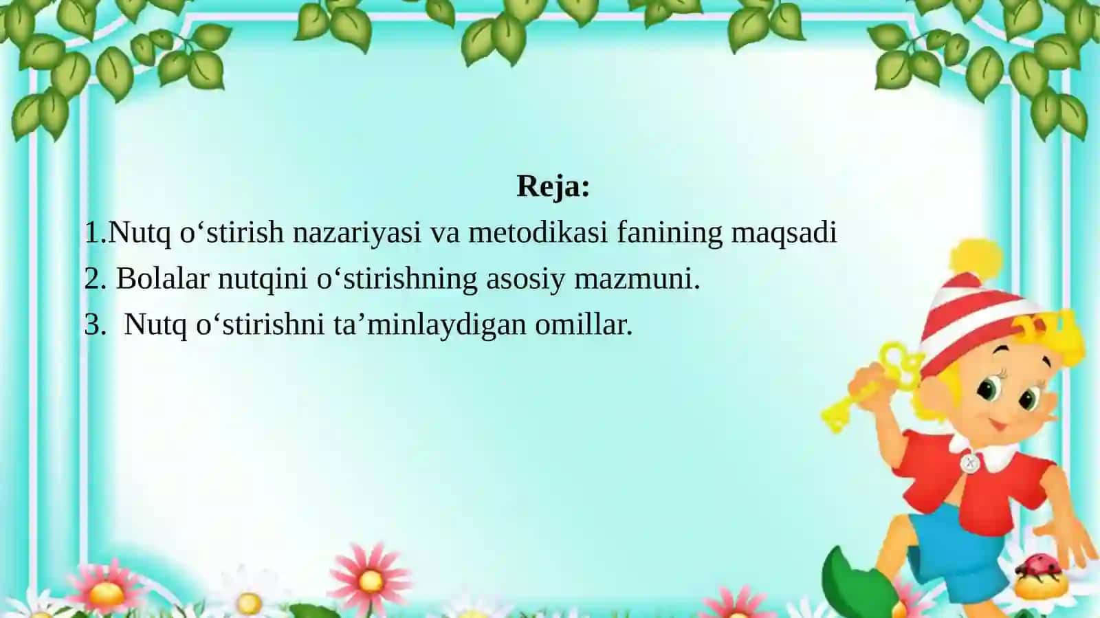 Bolalarni Nutqini O‘stirish Fanining Maqsad va Vazifalari 2