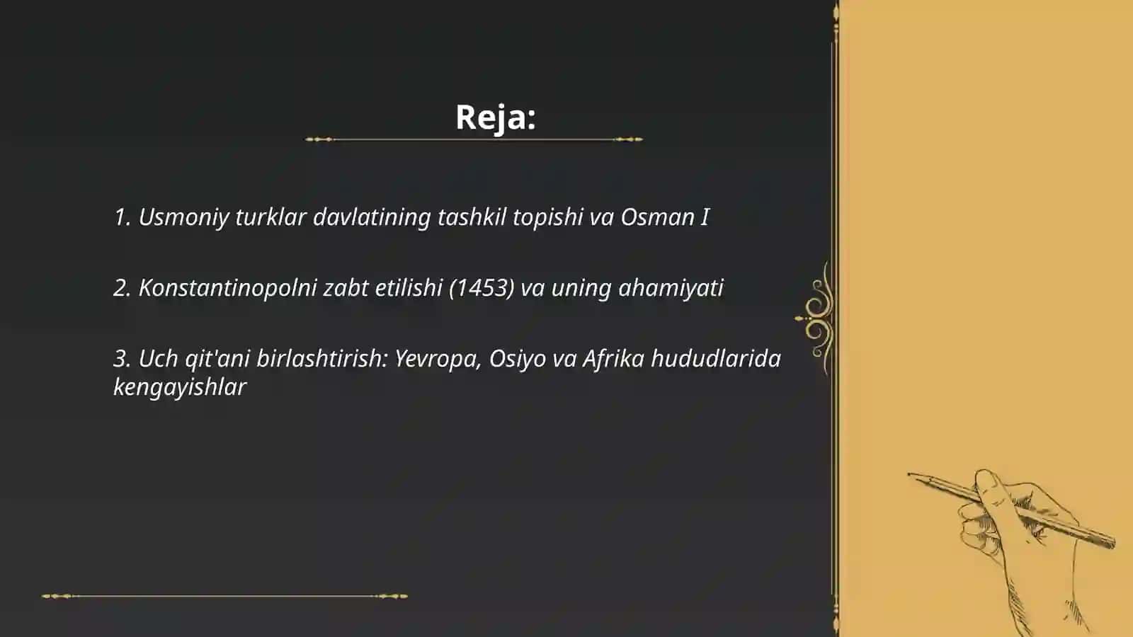 Usmoniy turklar davlati (Uch qit'ani birlashtirgan sultonlik) 2