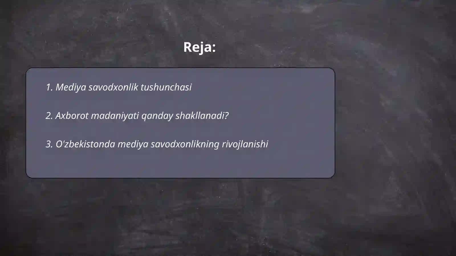 Media savodhonlik va axborot madaniyati 2