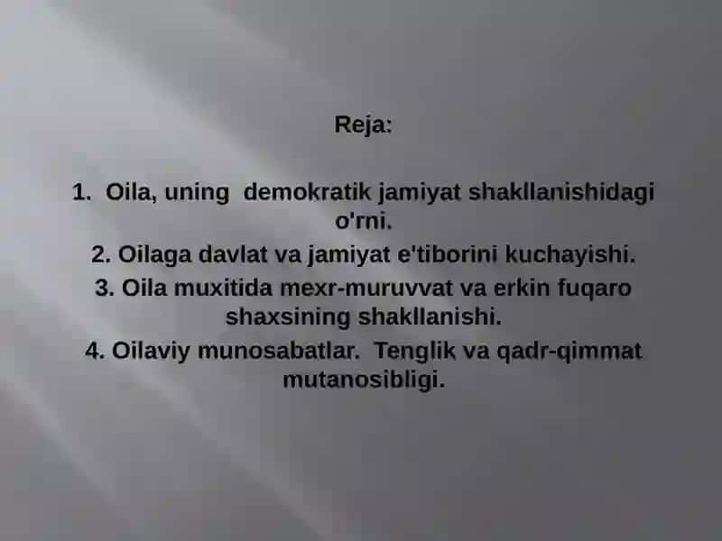 Oila demokratik jamiyat kurilishining asosiy buguni 2