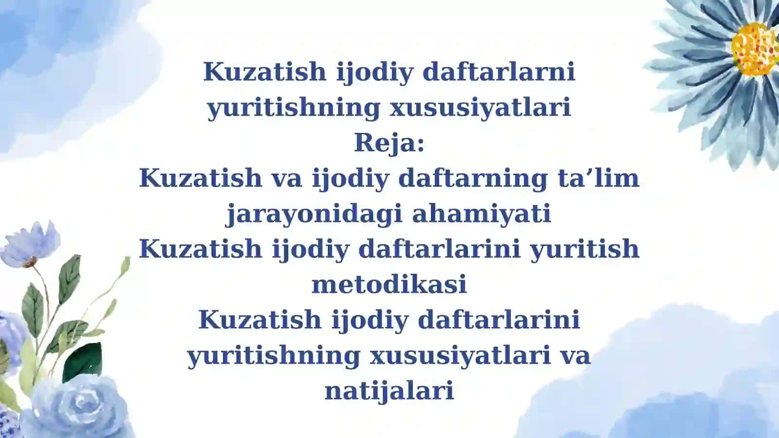Kuzatish ijodiy daftarlarni yuritishning xususiyatlari 2