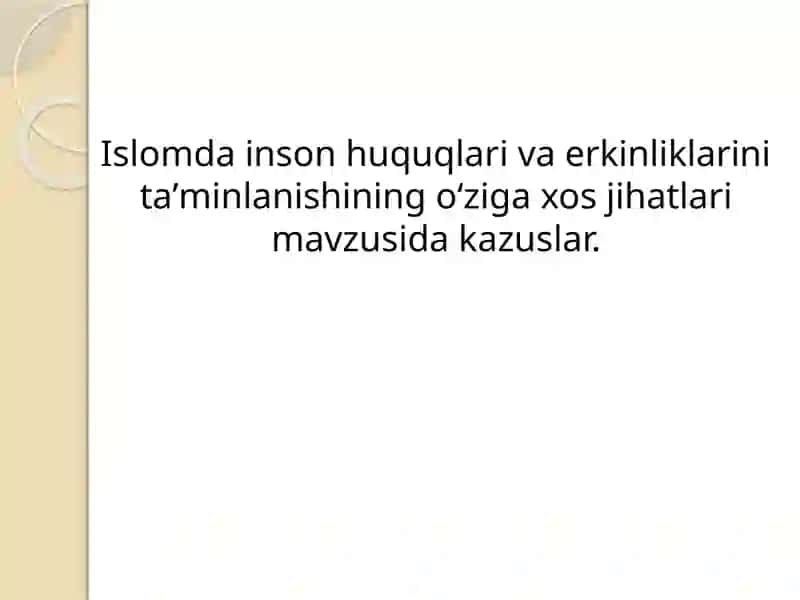 Islomda inson huquqlari va erkinliklar ta'limi 2