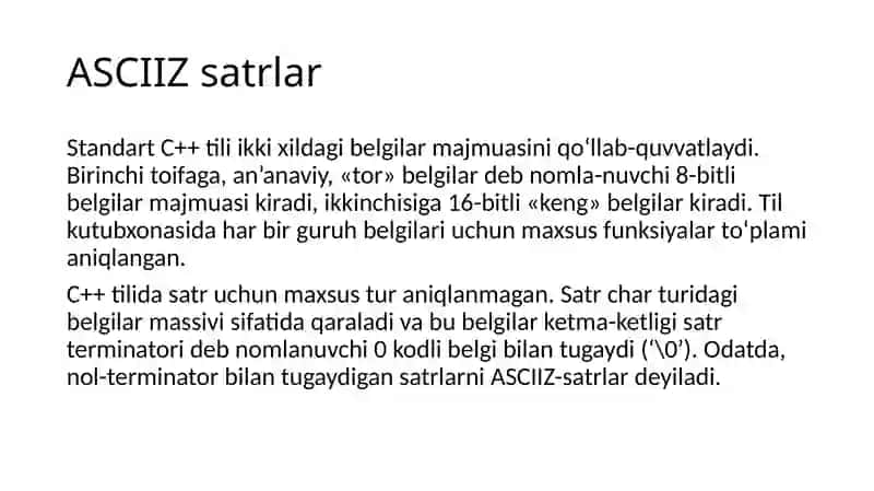 C++ tilida ASCIIZ satrlar va ular ustida amallar. Belgi va satrlar 2
