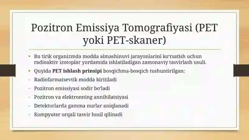 Pozitron emission tomografiyasi (PET yoki PET-skaner) 2