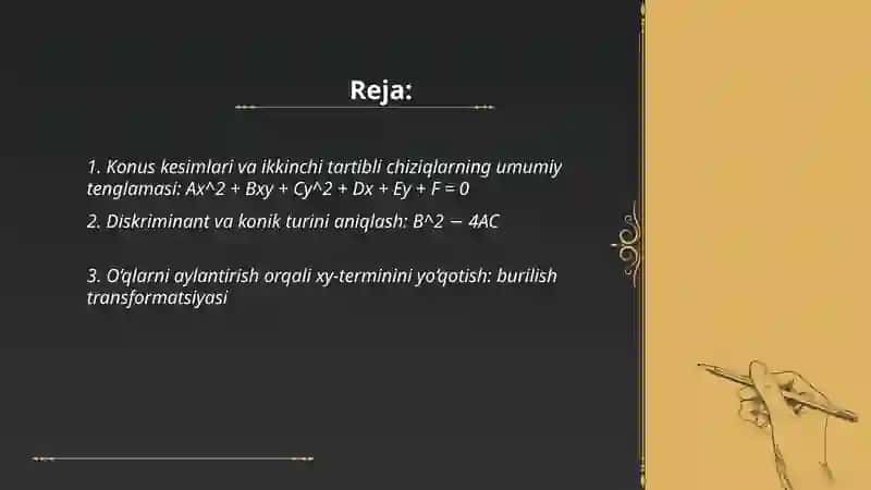 Konus kesimlari va ikkinchi tartibli chiziqlarning umumiy tenglamasi 2