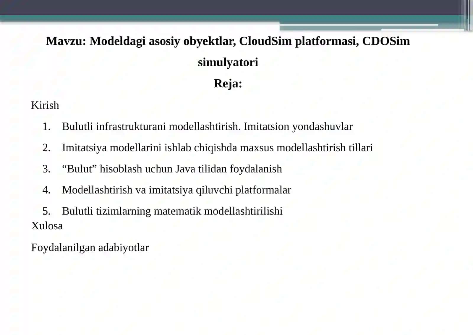 Modeldagiasosiyobyektlar, CloudSimplatformasi, CDOSimsimulyatori 2